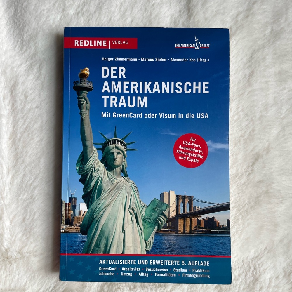 Redline Verlag "Der Amerikanische Traum" Travel and Immigration Guide